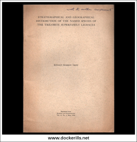 Buy Stratigraphical And Geographical Distribution Of The Named Species Of The Trilobite Superfamily Lichacea by R.P. Tripp.