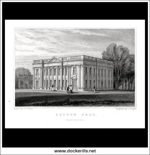 Sutton Hall, Derbyshire, England. Antique Print, Steel Engraving c. 1830.