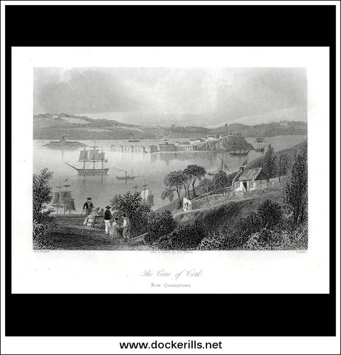 The Cove Of Cork, Now Queenstown, Co. Cork, Ireland. Antique Print, Steel Engraving c. 1840.