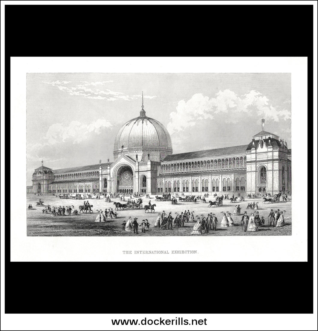 The International Exhibition 1862. Antique Print, Steel Engraving c. 1865.