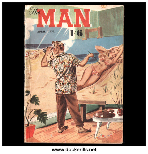 The Man Magazine, April, 1952. Vol. XXII, No. 6.