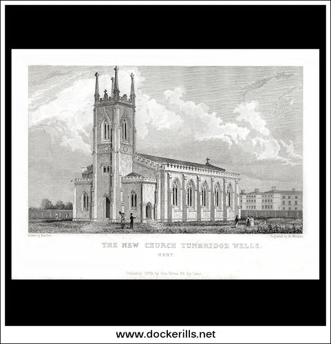 The New Church, Tunbridge Wells, Kent, England. Antique Print, Steel Engraving 1829.