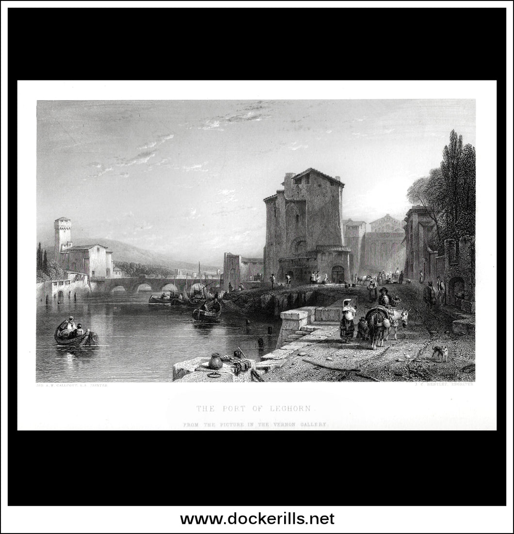 The Port Of Leghorn, Sir A.W. Callcott R.A., Antique Print, Steel Engraving c. 1875.