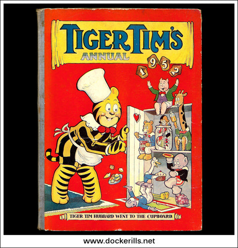Tiger Tim's Annual 1952.
