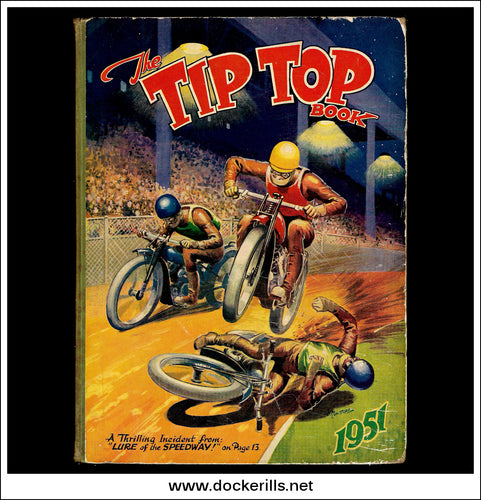 The Tip Top Book, Annual For 1951.