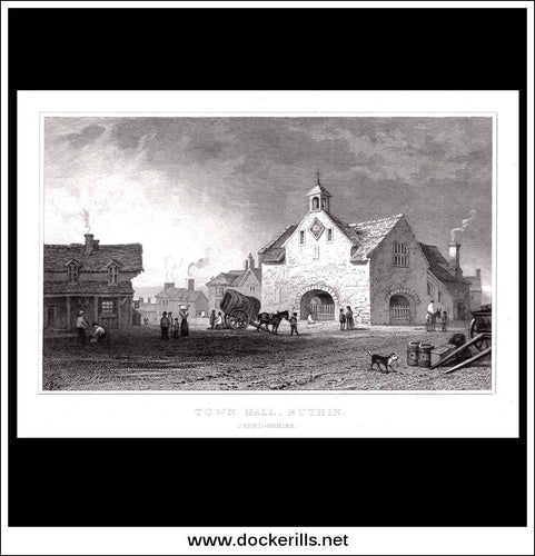 Antique Print Town Hall, Ruthin, Denbighshire, Wales. Steel Engraving c. 1830.