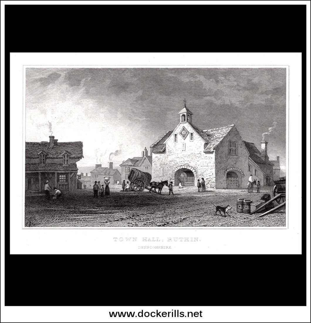 Antique Print Town Hall, Ruthin, Denbighshire, Wales. Steel Engraving c. 1830.
