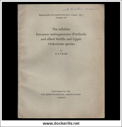 Buy The Trilobite Encrinurus multisegmentatus (Portlock) And Allied Middle And Upper Ordovician Species by R.P. Tripp.