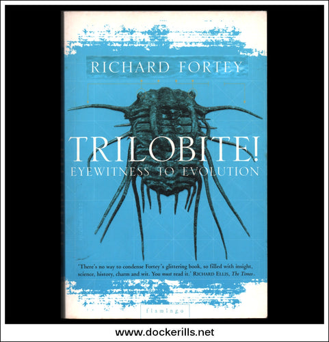 Buy Trilobite! Eyewitness To Evolution, R. Fortey.