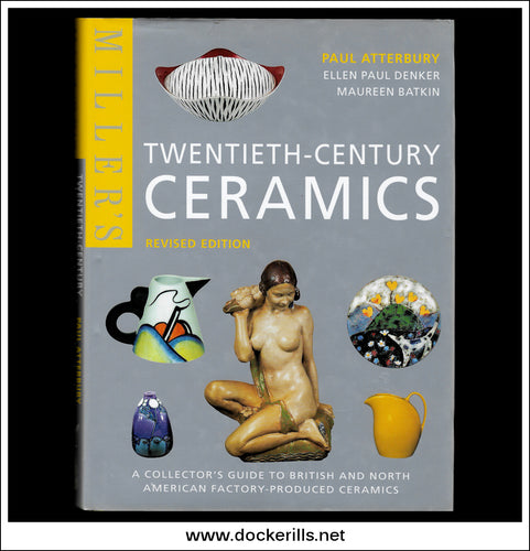 Miller's Twentieth-Century Ceramics, P. Atterbury, E.P. Denker & M. Batkin.