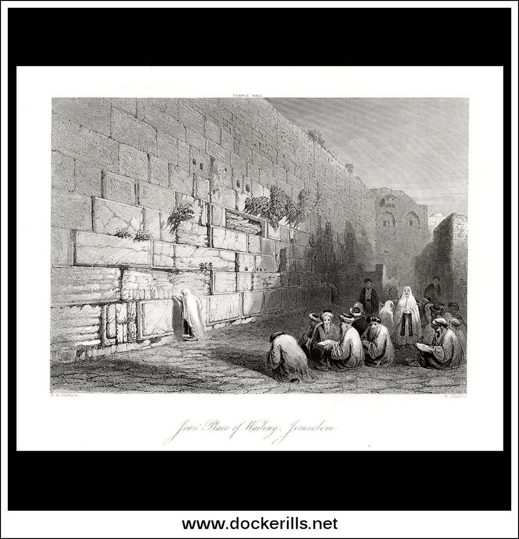Jews Place Of Wailing, Jerusalem / Temple Wall, Israel / Holy Land. Antique Print, Steel Engraving c. 1840.