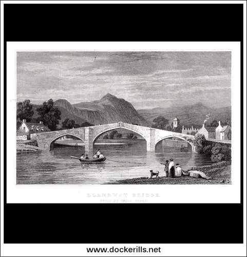 Antique print Llanrwst Bridge, Built By Inigo Jones, Denbighshire, Wales. Steel Engraving c. 1830.