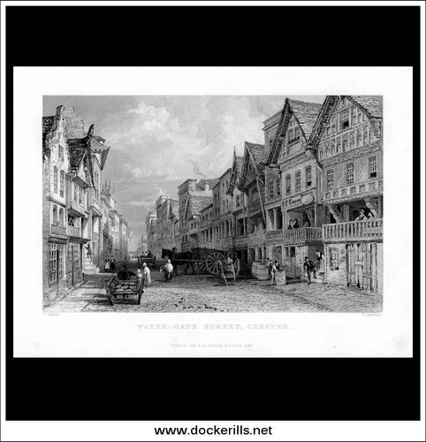 Water-Gate Street, Chester , Cheshire, England. Antique Print, Steel Engraving c. 1836.