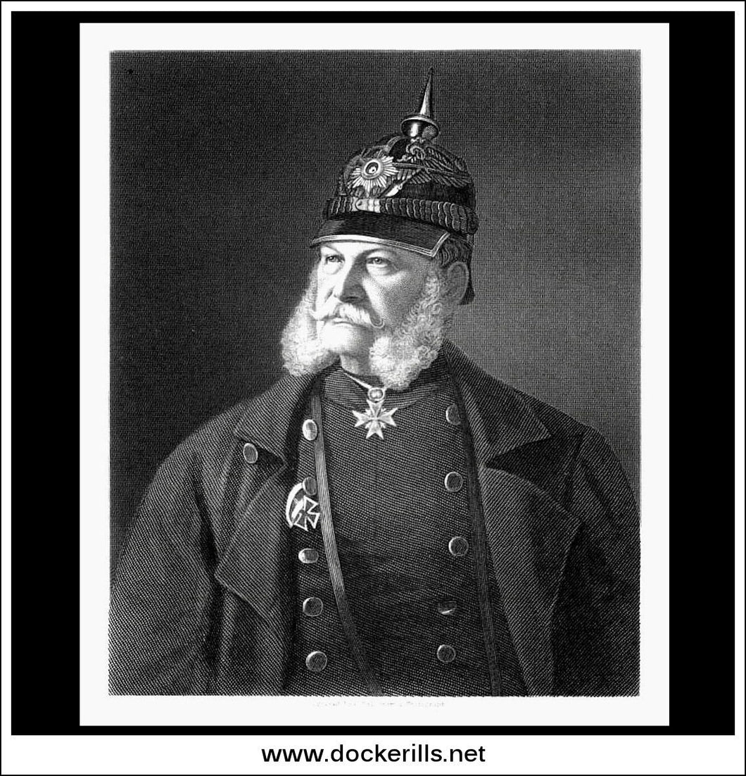 William I, Prussia, King of Prussia & Emperor of Germany. Antique Print, Steel Engraving c. 1880.