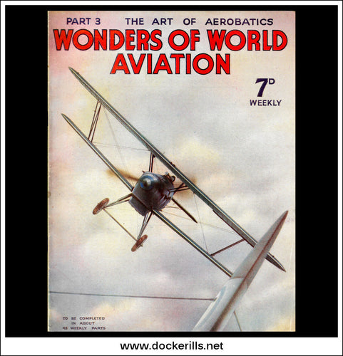 Wonders Of World Aviation Magazine No. 3. 1938. Cover - Biplane Performing Acrobatics.