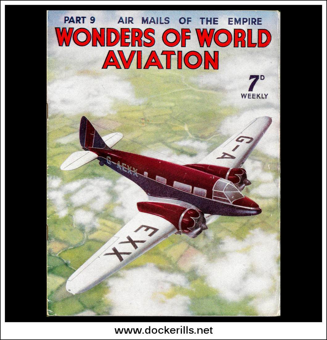 Wonders Of World Aviation Magazine No. 9. 1938. Cover - The Royal Envoy, G-AEXX.