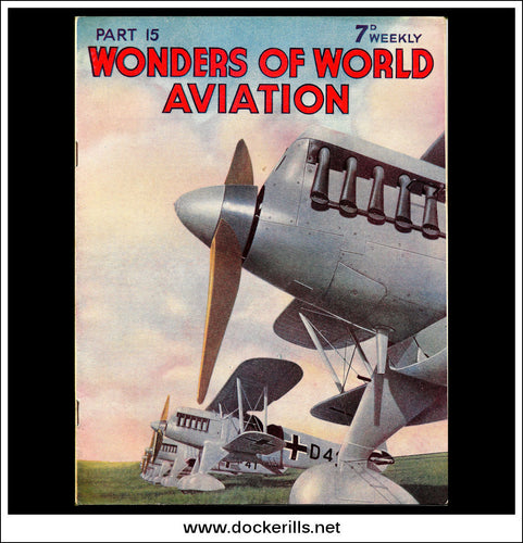 Wonders Of World Aviation Magazine No. 15. 1938. Cover - German Military Biplanes Lined Up On Their Aerodrome.