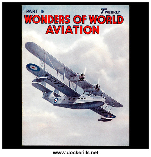 Wonders Of World Aviation Magazine No. 18. 1938. Cover - A Supermarine Stranraer Flying Boat In Flight Near Eastleigh, Hampshire.