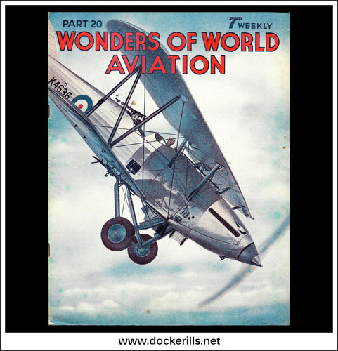 Wonders Of World Aviation Magazine No. 20. 1938. Cover - A Hawker Hind Diving.