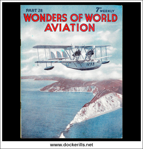Wonders Of World Aviation Magazine No. 28. 1938. Cover -  Supermarine Southampton II Flying Boat Over The Needles, Isle of Wight.