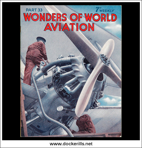 Wonders Of World Aviation Magazine No. 33. 1938. Cover - Servicing One Of The Engines Of A Handley Page Heracles At Croydon.