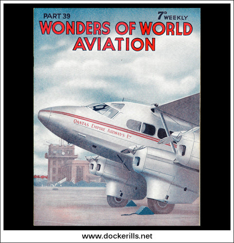 Wonders Of World Aviation Magazine No. 38. 1938. Cover - A De Havilland Express Air Liner Belonging To Qantas Empire Airways, Ltd.