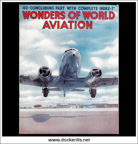 Wonders Of World Aviation Magazine No. 40. 1938. Cover -  A K.L.M. Douglas DC-3 Taking Off.