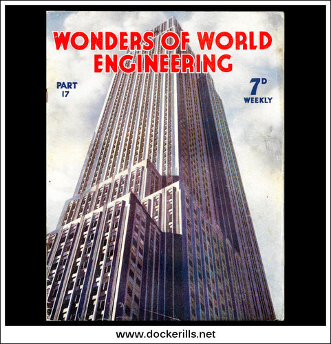 Wonders Of World Engineering Magazine No. 17. 1937. Cover - The Empire State Building In New York.
