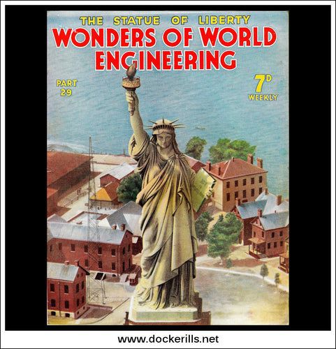 Wonders Of World Engineering Magazine No. 29. 1937. Cover - The Statue Of Liberty At New York.