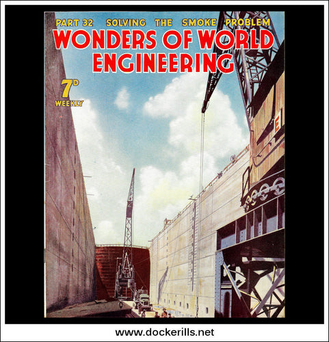 Wonders Of World Engineering Magazine No. 32. 1937. Cover - A Navigation Lock At Guntersville Dam, Alabama.