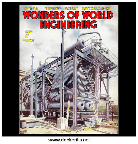 Wonders Of World Engineering Magazine No. 34. 1937. Cover - A Large Water Tube Boiler In Course Of Erection At A Colliery.