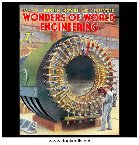 Wonders Of World Engineering Magazine No. 35. 1937. Cover - A Huge Stator For A 36,000 Kilovolt-Amps Alternator.