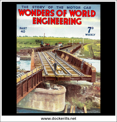 Wonders Of World Engineering Magazine No. 40. 1938. Cover - Swing Bridge, On The Ipswich To Yarmouth Branch Of The London And North Eastern Railway.