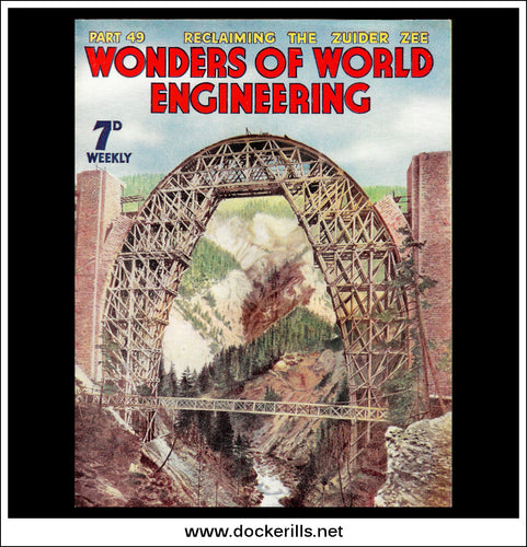 Wonders Of World Engineering Magazine No. 49. 1938. Cover - Building One Of The Arches Of The Great Viaduct Near Wiesen, Between Davos And Filisur, Canton Of Grisons.