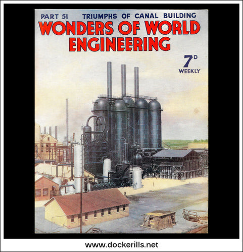 Wonders Of World Engineering Magazine No. 51. 1938. Cover. Cracking Plant In The Oil Refinery At Wood River, Missouri.