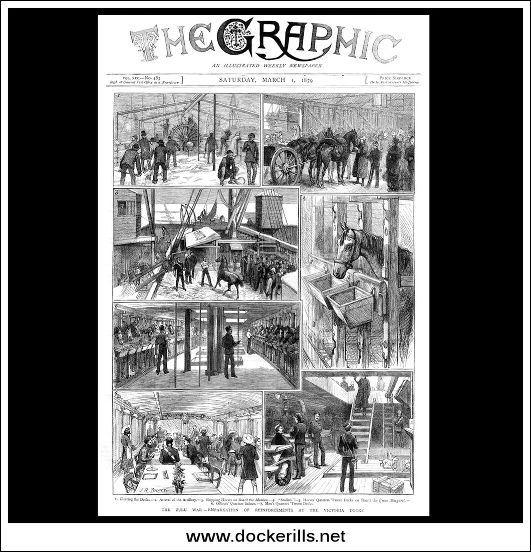 Front Page Of The Graphic Newspaper - Saturday March 1st 1879 - The Zulu War, Embarkation Of Reinforcements At The Victoria Docks.